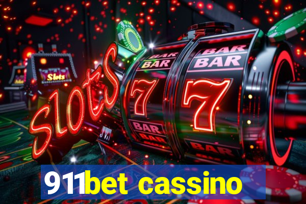 911bet cassino